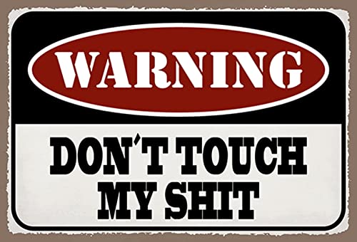 AGDeko® Blechschild Warning don´t touch my shit Reisen Urlaub Touristik Größe 30x20 cm von AGDeko André Günther Dekoration & Style