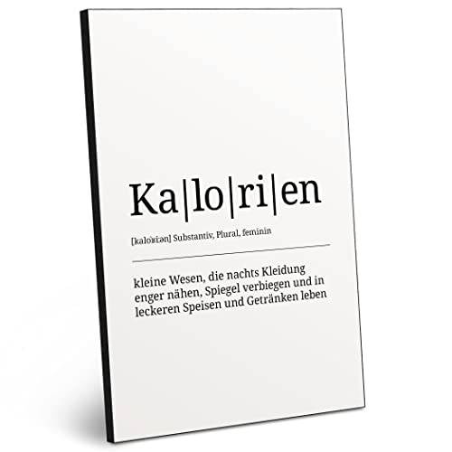 ARTFAVES® Worterklärung Kalorien | Definition Bild schwarz-Weiss als Geschenk | Holzschild mit Spruch zum Thema Essen und Trinken/witzig von ARTFAVES