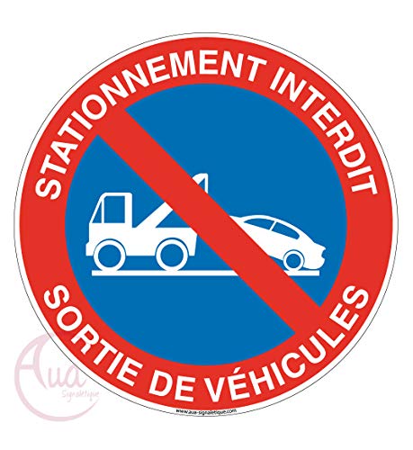 AUA SIGNALETIQUE - Panneau Stationnement Interdit Sortie de Véhicules - Ø 200 mm, PVC 1.5mm von AUA SIGNALETIQUE