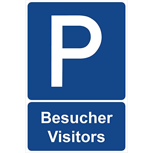 Parkplatzschild Besucher/Visitors Parken Schild Blau 30 x 20 x 0,3 cm Kunststoff Parkplatzmakierung Parken Parkplatzschilder Parkplatz Hinweisschild, Verbotsschild, Parkplatz Freihalten von Aufklebo