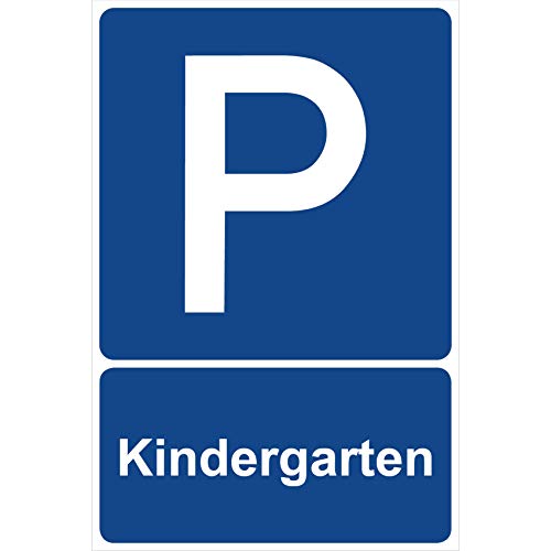Parkplatzschild Kindergarten Parken Schild Blau 30 x 20 x 0,3 cm Kunststoff Parkplatzmakierung Parken Parkplatzschilder Parkplatz Hinweisschild, Verbotsschild, Parkplatz Freihalten von Aufklebo