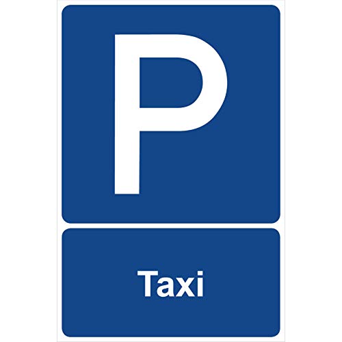 Parkplatzschild Taxi Parken Schild Blau 30 x 20 x 0,3 cm Kunststoff Parkplatzmakierung Parken Parkplatzschilder Parkplatz Hinweisschild, Verbotsschild, Parkplatz Freihalten von Aufklebo