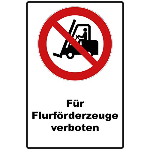 Schild Für Flurförderfahrzeuge verboten Schild Verbotszeichen Mehrfarbig 30 x 20 x 0,3 cm Hartschaumplatte von Aufklebo