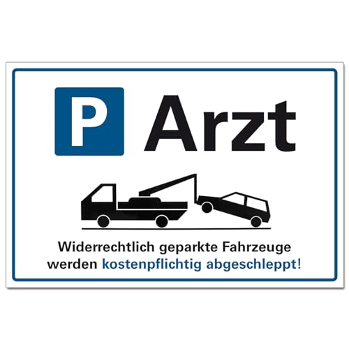 Arzt Parkplatz Halteverbot Hinweisschild PVC 300 x 200 x 3 mm Vorgebohrt B1-Zertifiziert von BUEWA Schilder