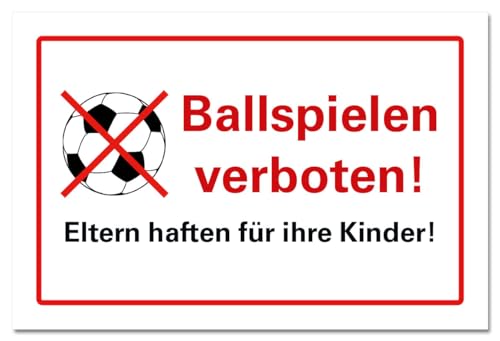 Ballspielen verboten Schild Hinweisschild PVC 300 x 200 x 3 mm Vorgebohrt B1-Zertifiziert von BUEWA Schilder