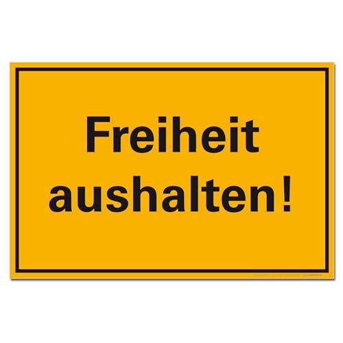 Freiheit aushalten Schild Lustig Fun Parkverbot Hartschaum 30 x 20 cm von BUEWA Schilder