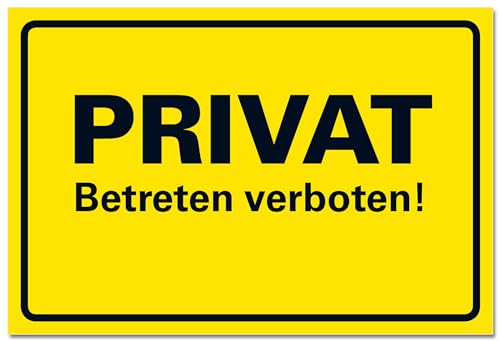 Privat Betreten verboten Schild Hinweisschild PVC 300 x 200 x 3 mm Vorgebohrt B1-Zertifiziert von BUEWA Schilder