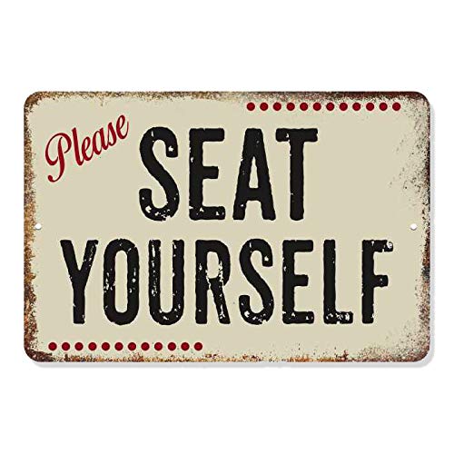 Schild mit Aufschrift "Please Seat Yourself", rustikale Wanddekoration, Vintage-Schilder, Badezimmer, lustig, Metall, Dekoration, Geschäft, Lobby, Gastgeberin, Hochglanz-Metall, 208120061062 von Chico Creek Signs