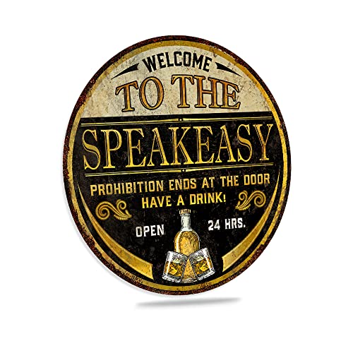 Welcome to the Speakeasy Schild Prohibition Home Bar Whiskey Bar Vintage Schilder 30,5 cm rund 200122001011 von Chico Creek Signs