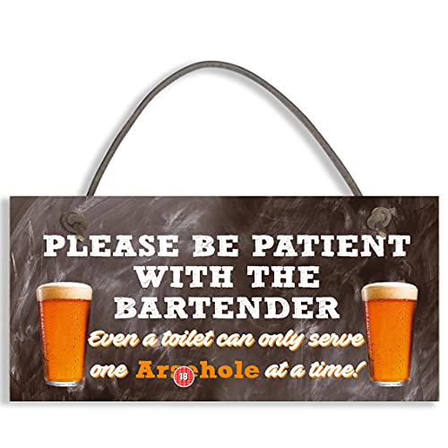 Lustiges Schild zum Aufhängen für Barkeeper, Kneipe, Vermieter, Alkohol, unhöfliches Geschenk, #1114 von Close to the Bone