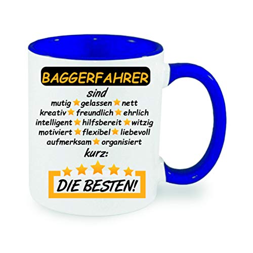 Baggerfahrer sind mutig, gelassen, nett, kurz: die besten Kaffeetasse mit Motiv, Tasse mit Druck, auch individuell mit Spruch, Foto, Wunschtext, Wunschname (Blau) von Crealuxe