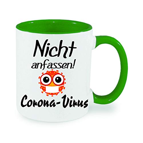 Nicht anfassen - Corona Virus Kaffeetasse mit Motiv, Tasse mit Druck, auch individuell mit Spruch, Foto, Wunschtext, Wunschname (Grün) von Crealuxe