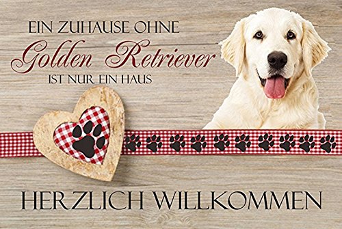 Creativ Deluxe Türschild/Wandschild-hochglänzend und Kratzfest - EIN Zuhause ohne Golden Retriever ist nur EIN Haus Geschenkdeko von Creativ Deluxe