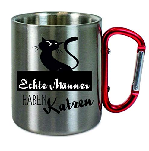 Edelstahltasse mit Carabiner " Echte Männer haben Katzen " Blechtasse, Campingtasse,Kaffeetasse mit Motiv,Bürotasse, bedruckte Tasse mit Sprüchen oder Bildern von Creativ Deluxe