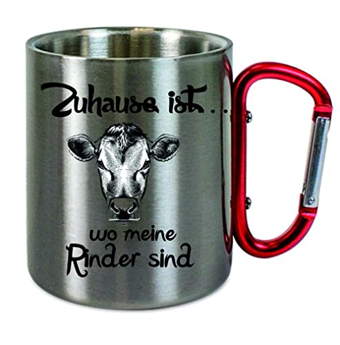 Edelstahltasse mit Carabiner " Zuhause ist ... wo meine Rinder sind. " Geburtstagstasse - Blechtasse, Campingtasse,Kaffeetasse mit Motiv,Bürotasse, bedruckte Tasse mit Sprüchen oder Bildern von Creativ Deluxe