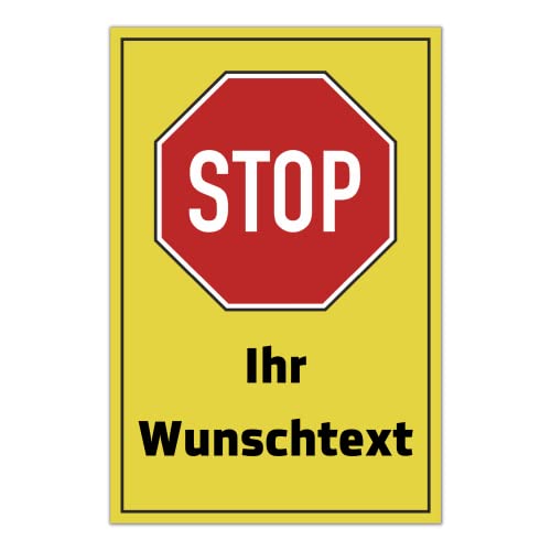 Stop Schild Ihr Wunschtext personalisierbar 30cm x 20cm/DIN A3 hergestellt aus robustem Aluminium/PVC/Aufkleber mit Wunsch-Text personalisieren selbstklebende Rückseite (GELB 30cm x 20cm PVC) von DER WERBEMARKT