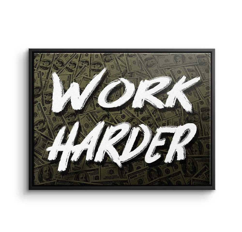 DOTCOMCANVAS® Leinwandbild, Premium Leinwandbild - Motivationsbild - Work Harder X Money - Erfolg von DOTCOMCANVAS®