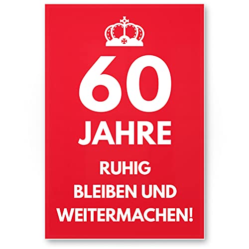 DankeDir! 60 Jahre Ruhig bleiben - Geschenk 60. Geburtstag Geschenkidee Geburtstagsgeschenk Sechzigsten Geburtstagsdeko Partydeko Party Zubehör Geburtstagskarte von DankeDir!