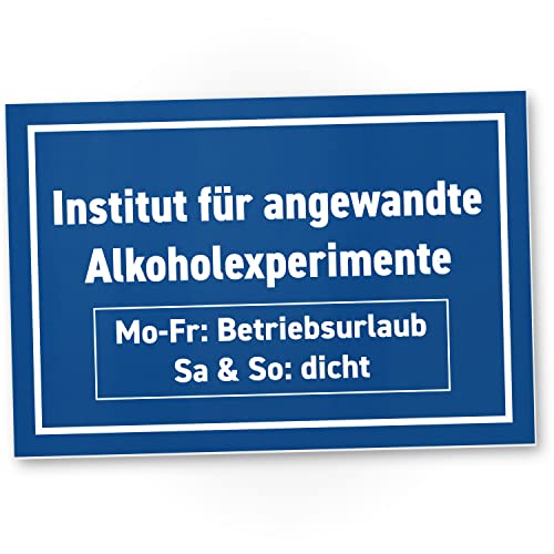 DankeDir! Institut Alkoholexperimente - Schild 30 x 20 cm - Alkohol Geburtstagsdeko Geschenkidee Geburtstagskgeschenk Partydeko - Männer JGA für ihn Party Geschenk lustiger Spruch von DankeDir!