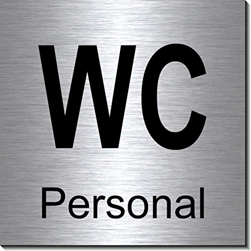 WC-Personal-Toiletten-Bad-Klo-Symbol-Schild 100 x 100 x 3 mm-Aluminium Edelstahloptik silber mattgebürstet Hinweisschild-Warnschild-1910-10 von Desi-Schilder