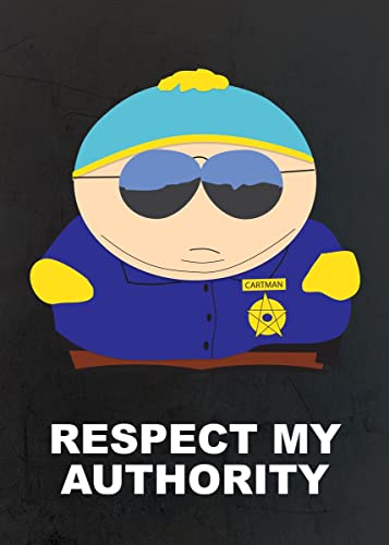 Displate - Poster aus Metall - Magnet-Montage - South Park - Cartman - Respect My Authority - Größe M - 32x45cm Matt von Displate