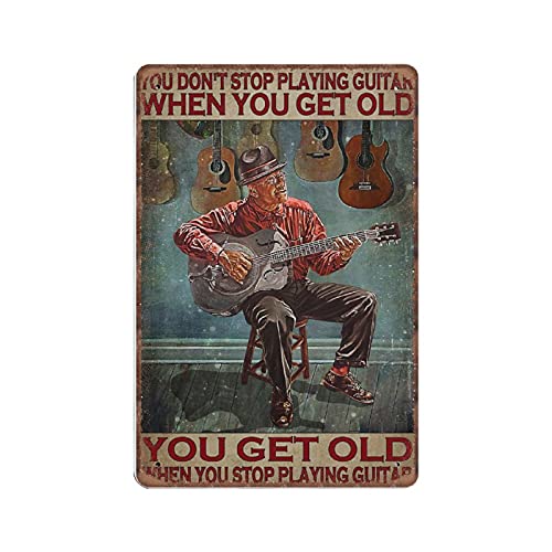 Dreacoss Gitarristen-Blechschilder, "You Don't Stop Playing When You Get Old", lustiges Metallschild, Vintage-Poster, Wandkunst für Küche, Garten, Badezimmer, Bauernhof, Blechschild, 20.3x30.5 cm von Dreacoss