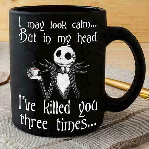 Dreacoss Tasse mit Aufschrift Jack Skellington I May Look Calm but in My Head, schwarz, 325 ml, Tasse, Geschenk, Halloween 2021, TeeKaffeetasse, lustige Geschenke für Männer, Frauen, ihn, sie, 313 von Dreacoss