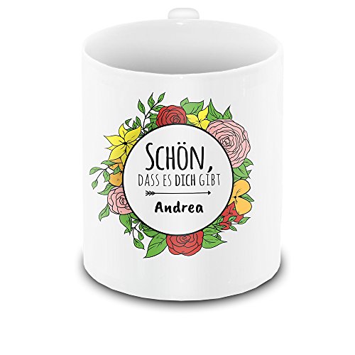 Tasse mit Namen Andrea und Motiv - Schön, dass es dich gibt - mit Blumenkranz zum Valentinstag | Keramik-Tasse für Verliebte | Freundschafts-Tasse von Eurofoto