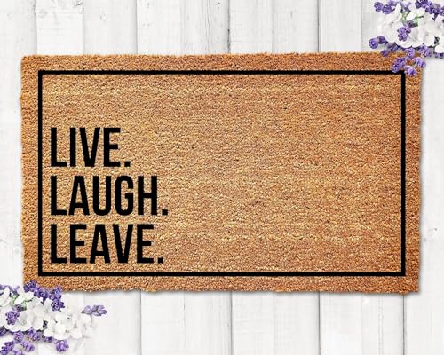 Flavas Fußmatte mit Aufschrift "Live Laugh Leave", lustige Fußmatte, lustige Willkommensmatte, lustige Einweihungsgeschenkidee, Dekoration, 61 x 40 cm von Flavas