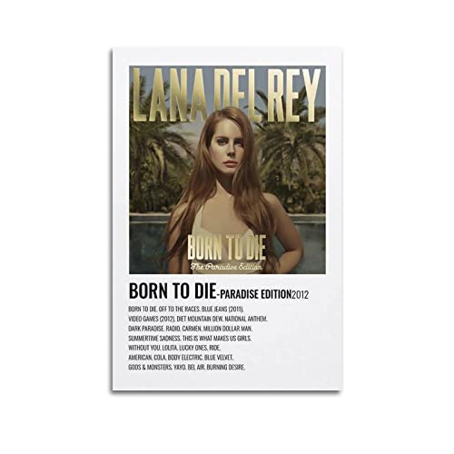 GOSER Lana Del Rey Born to Die Poster Dekorative Malerei Leinwand Wandkunst Wohnzimmer Poster Schlafzimmer Malerei,Wandkunst Bilddruck Moderne Familienzimmer Dekor 16x24inch(40x60cm) von GOSER