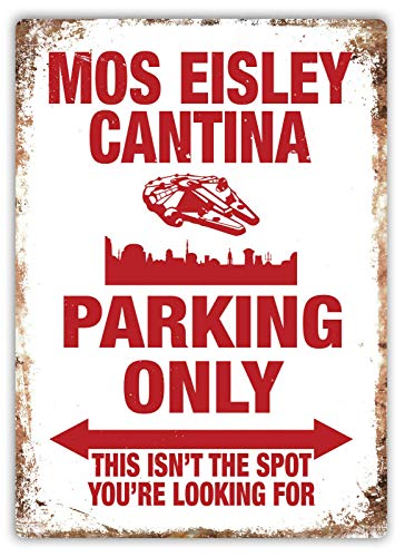 HONGXIN Mos Eisley Cantina Parking Only Retro Eisenmalerei Blechschilder Warnschild Metallschild Poster Kunstdekoration für Bar Cafe Garage Büro von HONGXIN