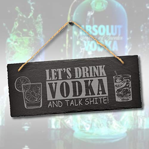 Handmade By Stukk Lustiges Schild aus Schiefer mit Aufschrift "Lets Drink Vodka Talk" von Handmade By Stukk