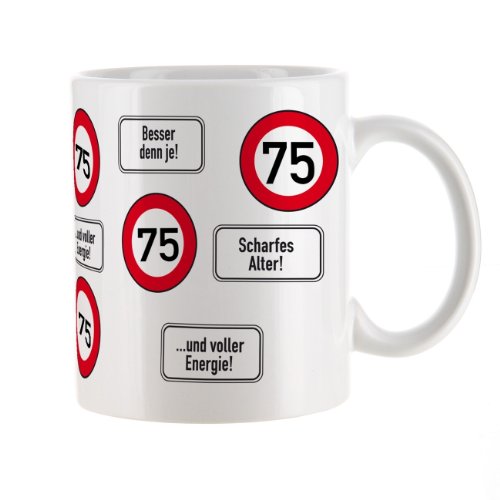 Herz & Heim® Kaffeetasse zum 75.Geburtstag mit Verkehrszeichen von Herz & Heim
