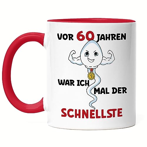 Hey!Print Vor 60 Jahren War Ich Mal Der Schnellste Tasse Rot Happy Birthday 60. Geburtstag Let's Dance Alles Gute Let's Party von Hey!Print