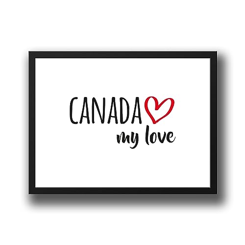 Huuraa Poster Canada my love Deko Wandbild Größe A3 297 x 420mm für alle Fans von Kanada Geschenk Idee für Freunde und Familie von Huuraa
