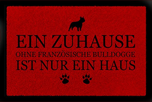 Interluxe FUSSMATTE Türmatte EIN ZUHAUSE OHNE [ FRANZÖSISCHE Bulldogge ] Tierisch Hund Rot von Interluxe
