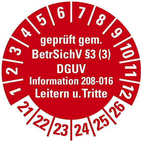 100 Stück - Prüfplakette Mehrjahresprüfplakette"geprüft gemäß Leitern/Tritte, BetrSichV §3 | -Jahre wählbar- Etikett Folie Aufkleber, rot | Ø15-40mm Made in Germany, Größe: Ø15 mm von MBS-SIGNS