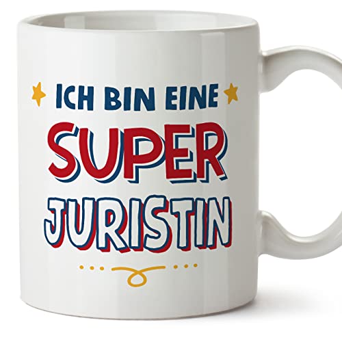 Mugffins Tassen/Becher mit Spruch für JURISTIN - Auf Deutsch - Ich Bin Super - 11 oz / 330 ml - originelles und lustiges Geschenk Mitarbeiter von Mugffins