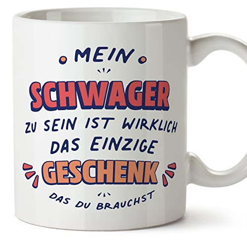 Mugffins Tassen/Becher mit Spruch für SCHWAGER - Auf Deutsch - Geschenk das du Brauchst - 11 oz / 330 ml - originelles und lustiges Geschenk von Mugffins
