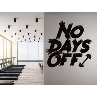 No Days Off Gym Wandaufkleber, Inspiration Zitate Fitness Aufkleber Für Sport Wand, Home Decor, Studio Wall Decor von OwenWallArt