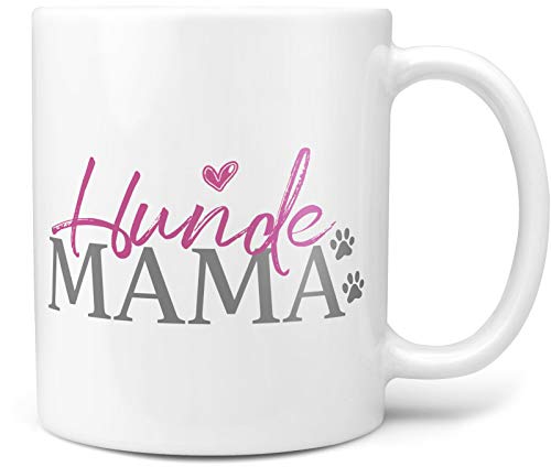 Tasse mit lustigem Spruch - Hundemama - Persönliche Geschenkidee für die Hundebesitzerin - Kaffeetasse für Hundefreunde von PfotenSchild