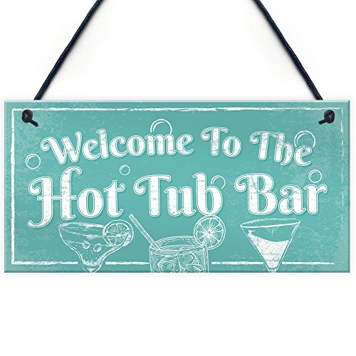 RED OCEAN Schild mit Aufschrift "Welcome To The Hot Tub Bar" zum Aufhängen, für Garten, Schuppen, Pool von RED OCEAN
