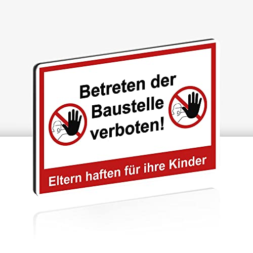 Betreten der Baustelle verboten Schild 30 x 20 cm Alu 3mm Alu-Dibond stabile Aluminiumverbundplatte Eltern haften für ihre Kinder ! mit UV-Schutz von STROBO von STROBO