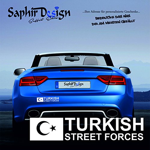 Saphir Design Turkish Street Forces/AyYildiz/Türkiye/Sehr Coole Autoaufkleber / 15x3cm / A145 Farbe Weiss von Saphir