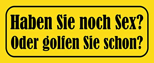 Schatzmix Spruch Haben Sie noch Sex-Oder golften Sie Schon 27x10 Deko Blechschild, Blech, Mehrfarbig, 27x10 cm von Schatzmix