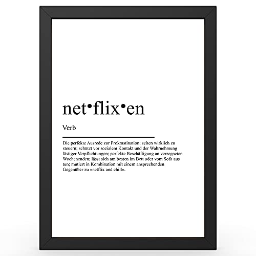 Urhome DIN A3 Kunstdruck Definition Netflixen ohne Rahmen - Worterklärung wie im Duden Lexikon als Wanddeko Spruch-Poster Deko Wandbild mit Spruch gerahmt für Wohnung Familie Geschenk von Urhome