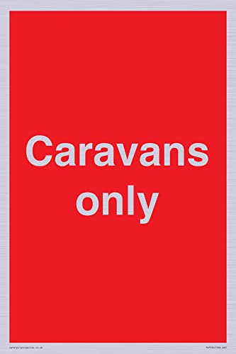 Schild "Caravans Only", 200 x 300 mm, A4P von Viking Signs