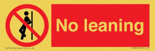 Schild"No Leaning", 150 x 50 mm, L15 von Viking Signs