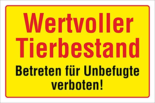 WERBEPUNKT. Schild Wertvoller Tierbestand, 3 mm Alu-Verbund 450 x 300 mm von WERBEPUNKT.