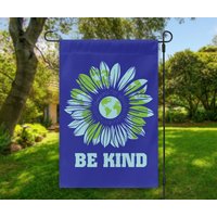 Be Kind Sonnenblumen Erde Garten Flagge, Peace On Earth, Freundlichkeit, Outdoor Dekor, Weltfrieden, Bringen Sie Frieden, Meter Flagge von WoodridgeCreek